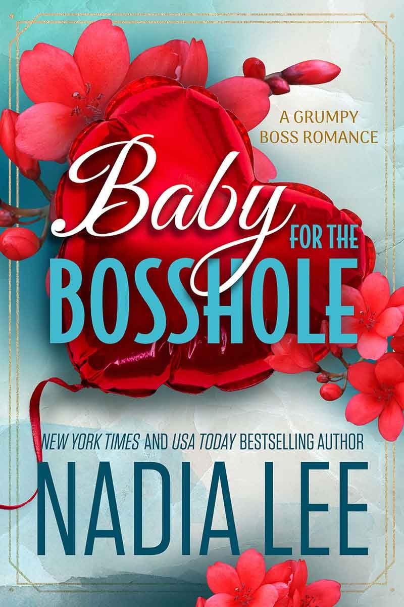 Baby for the Bosshole: A Grumpy Boss Romance (The Lasker Brothers) Cover